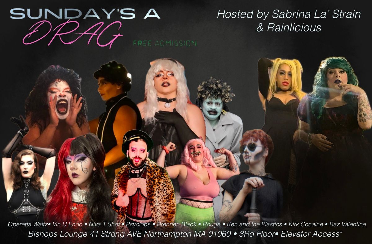 Sunday\u2019s a DRAG Themed Open Stage; EMO KID TAKEOVER 