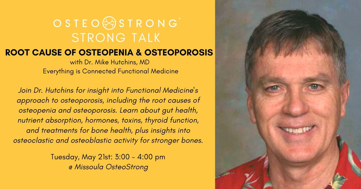 OsteoStrong Strong Talk:  Root Cause of Osteopenia & Osteoporosis