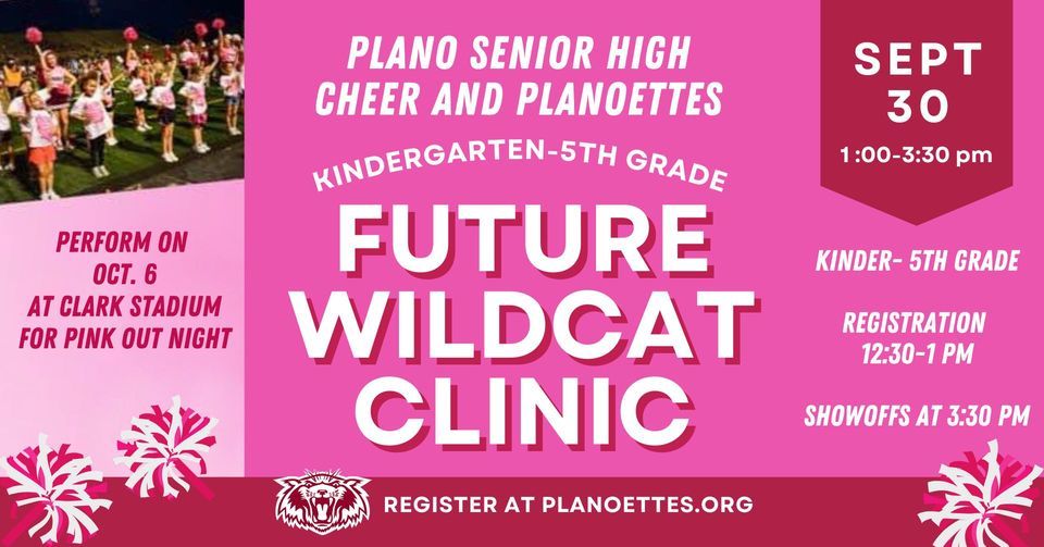 Future Wildcat Cheer & Dance Clinic - Plano Senior High School