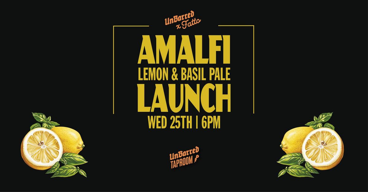 UnBarred Taproom: Amalfi Beer Launch \ud83c\udf4b