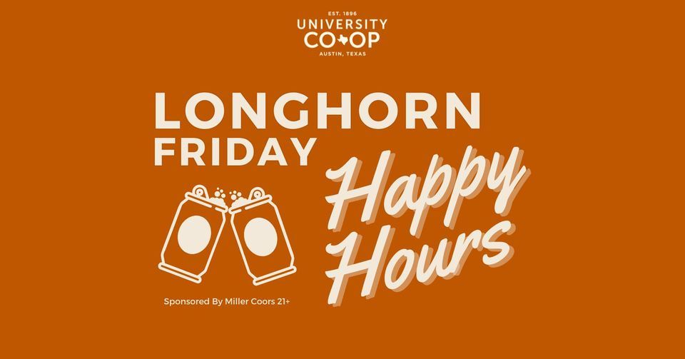 Longhorn Friday Happy Hour
