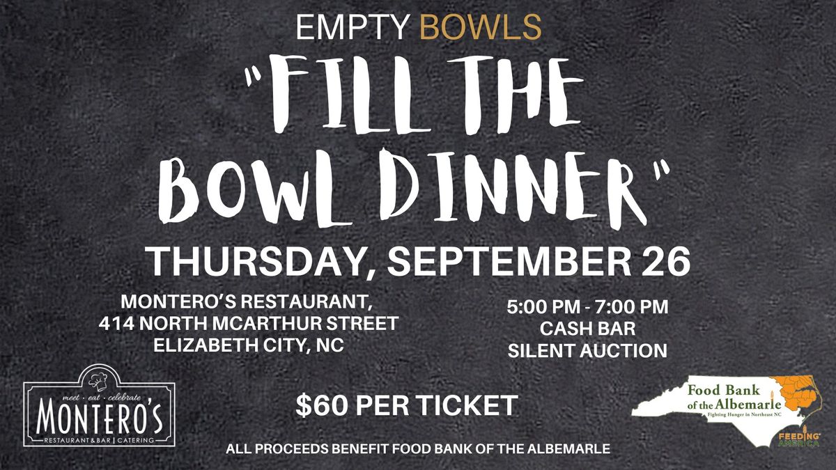 Fill the Bowl Dinner at Montero's!