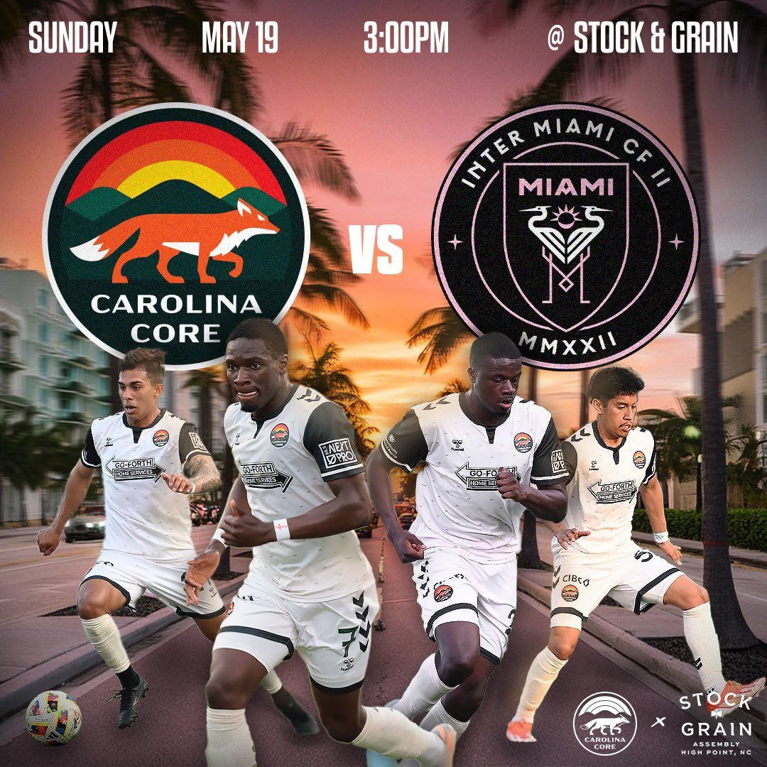 Carolina Core FC vs. Inter Miami II