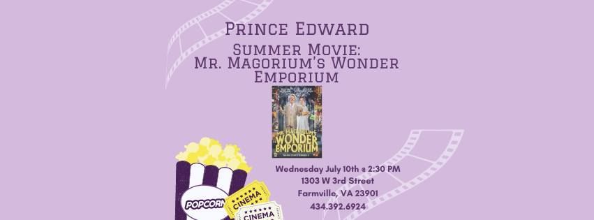 Prince Edward Summer Movies: Mr. Magorium\u2019s Wonder Emporium
