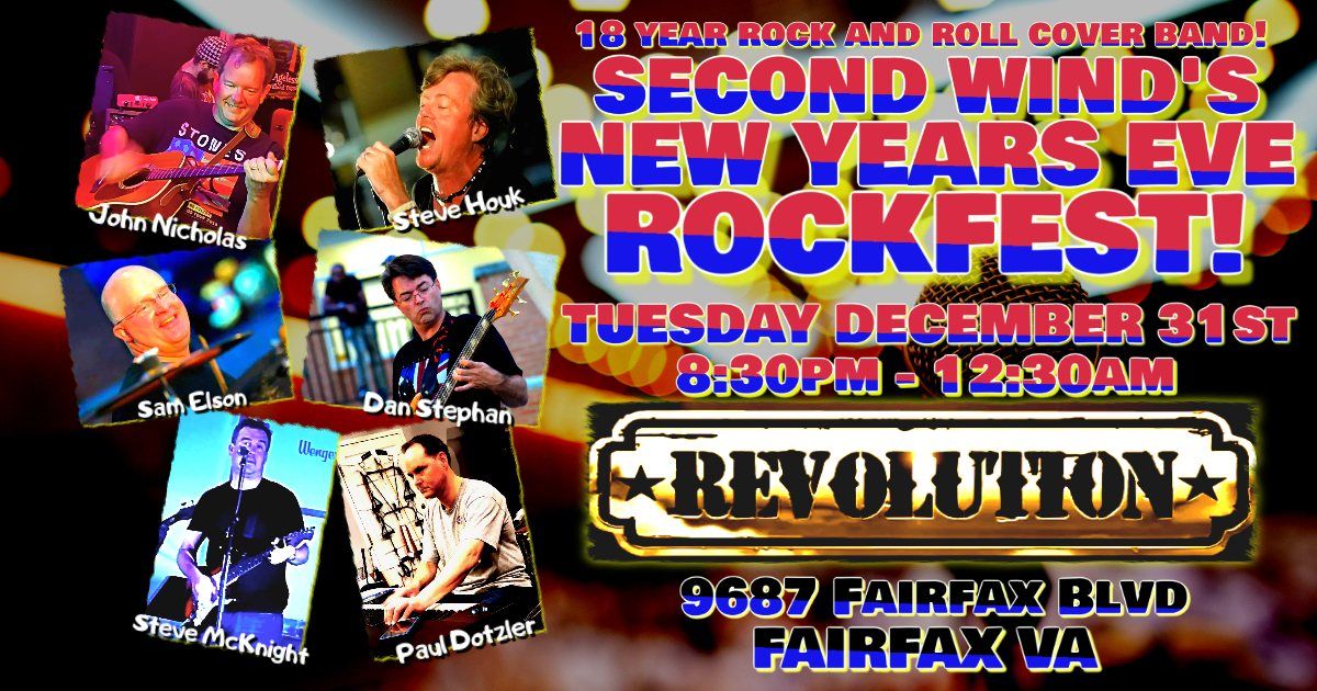 SECOND WIND'S NEW YEARS EVE ROCKFEST!