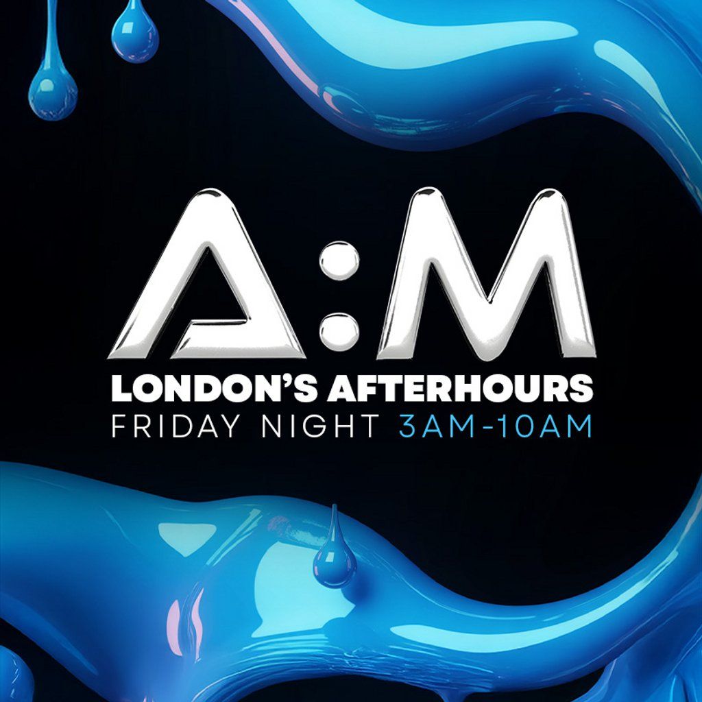 A:M After Hours \/\/ Free Entry Tickets