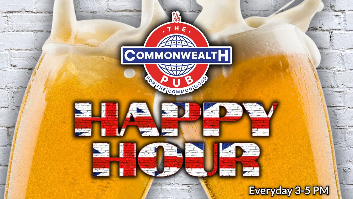 Happy Hour Every Day at The Commonwealth Pub!