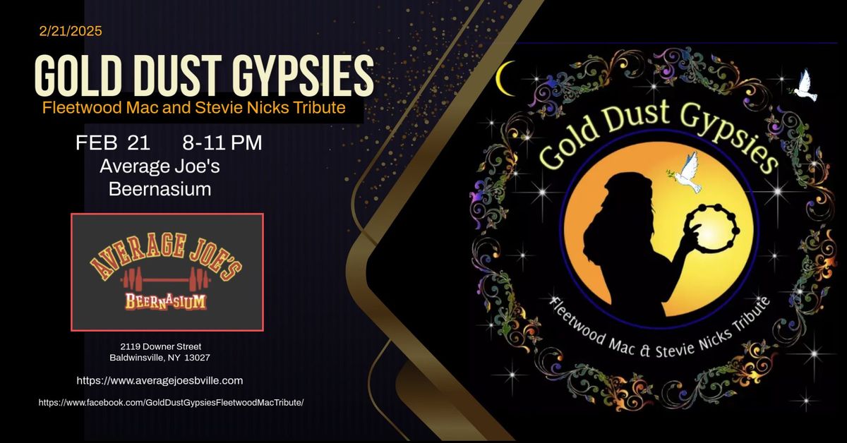 Gold Dust Gypsies Feb 21, 2025, 8-11