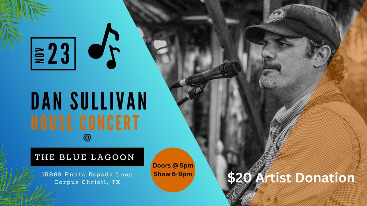 Dan Sullivan LIVE at The Blue Lagoon