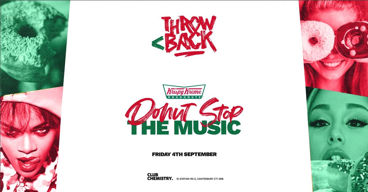 DONUT STOP THE MUSIC (Krispy Kreme's, Rihanna &amp; throwback bangers)