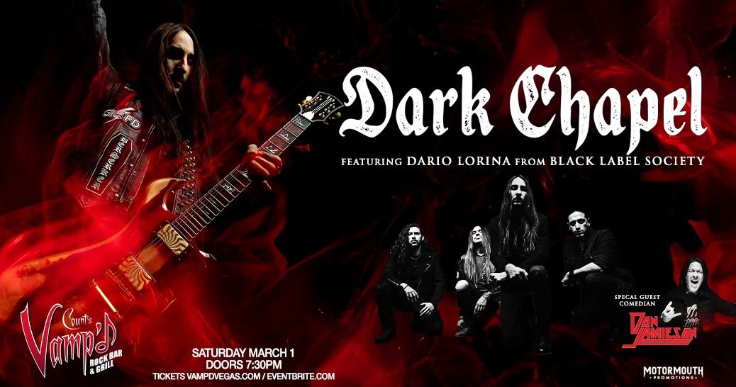 Dark Chapel featuring Dario Lorina ! Special guest Don Jamieson 