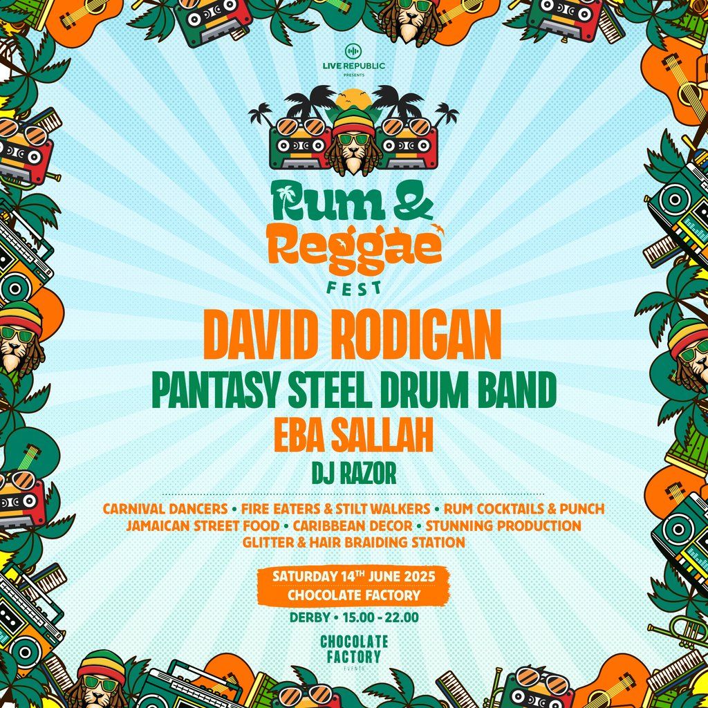 Rum & Reggae Fest at The Chocolate Factory, Derby