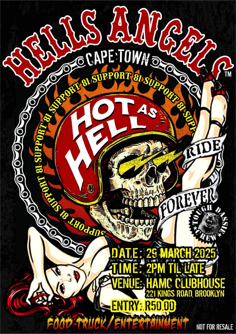 Hot as Hell 2025 by Hells Angels Cape Town