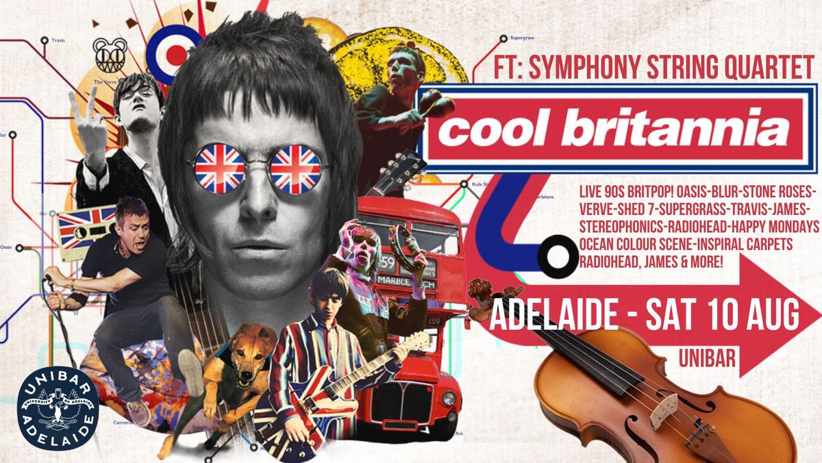 Cool Britannia (ft.Symphony Orchestra String Quartet) ADL 10th Aug