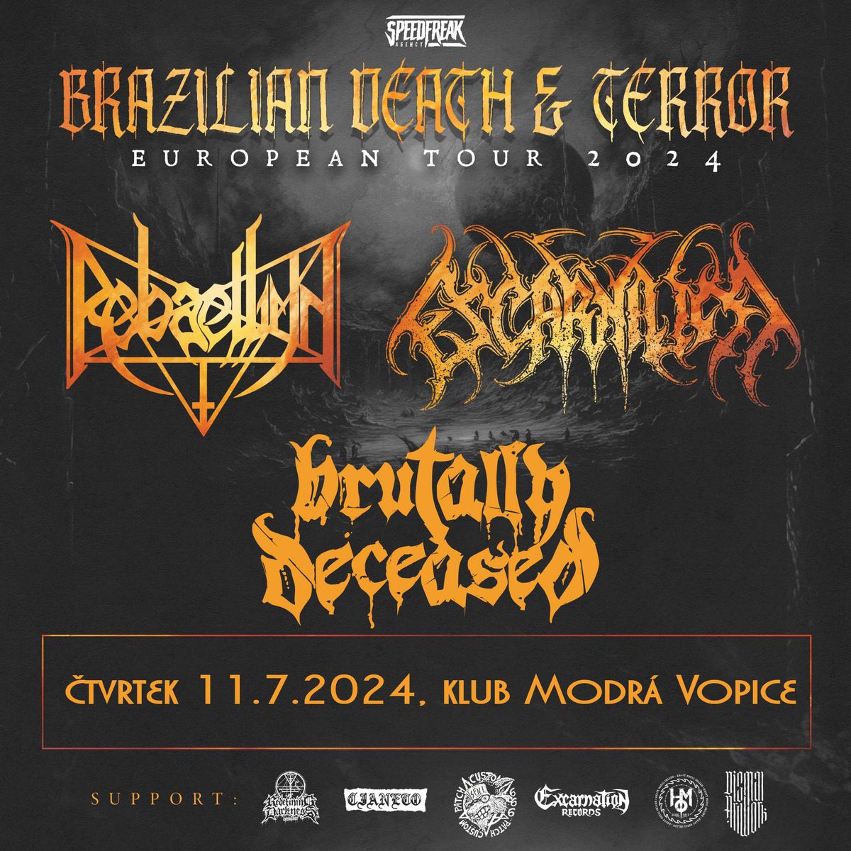 Rebaelliun, Escarnium a Brutally Deceased v Praze
