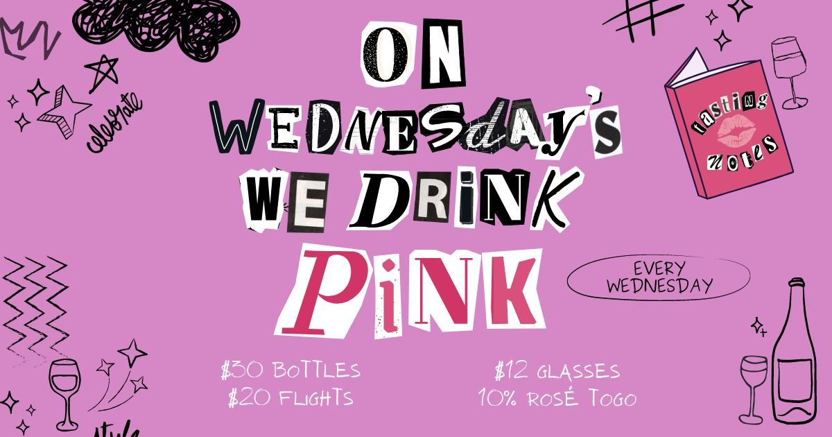 On Wednesday's We Drink Pink