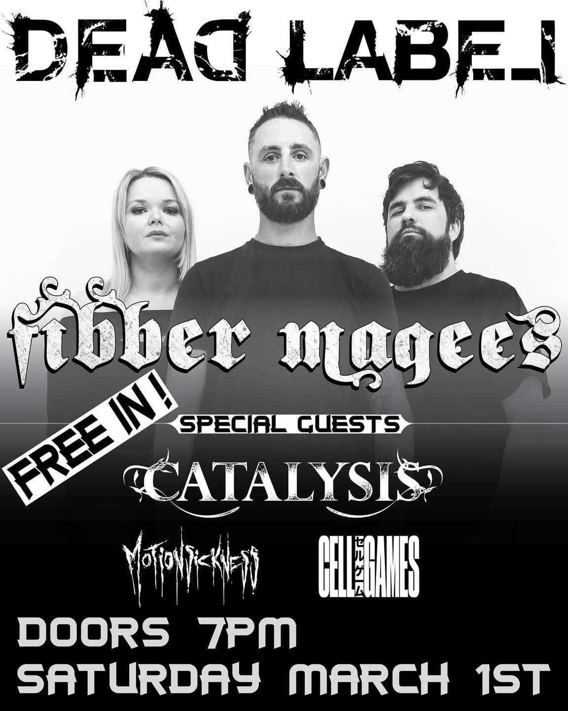 Dead Label\/Catalysis\/Motion Sickness\/Cell Games at Fibber Magees