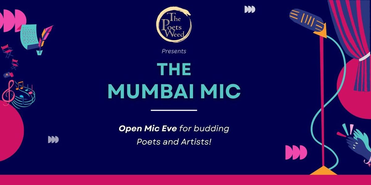 The Mumbai Mic by The Poets W**d