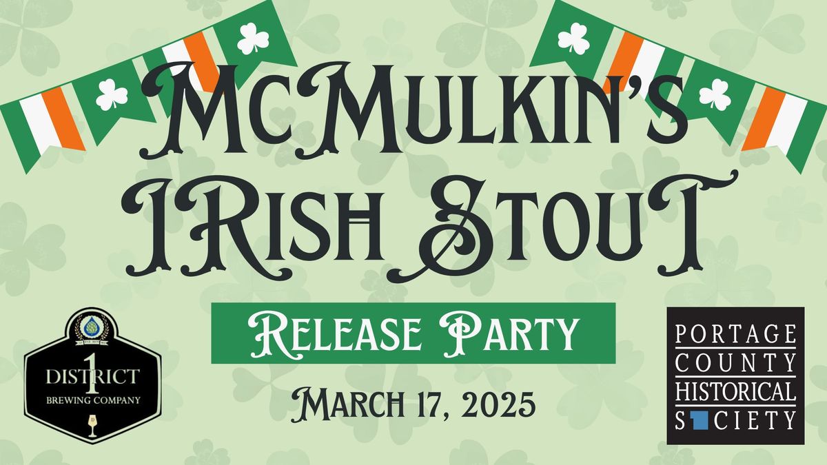 McMulkin's Irish Stout Beer Release Party