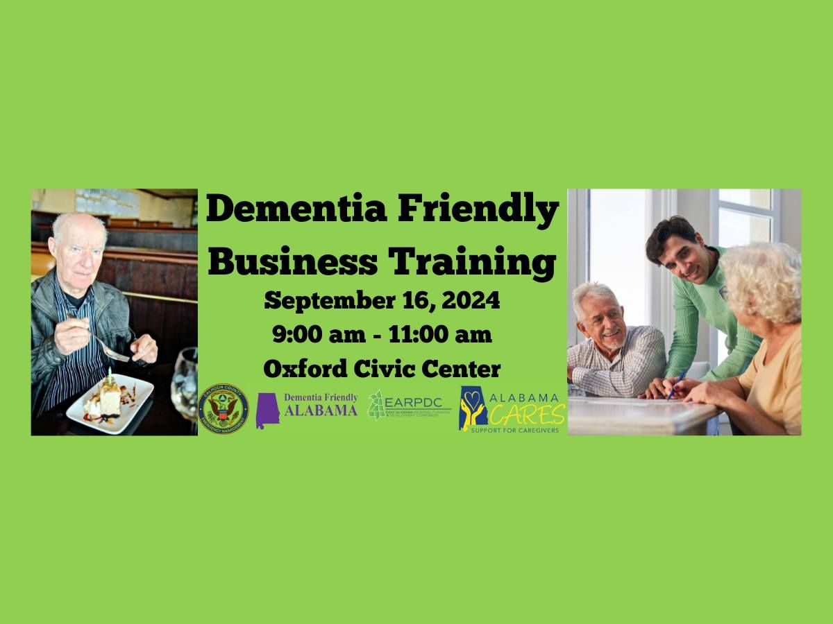 Dementia Friendly Alabama  - Business Training