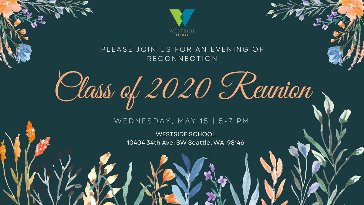 Westside Class of 2020 Reunion