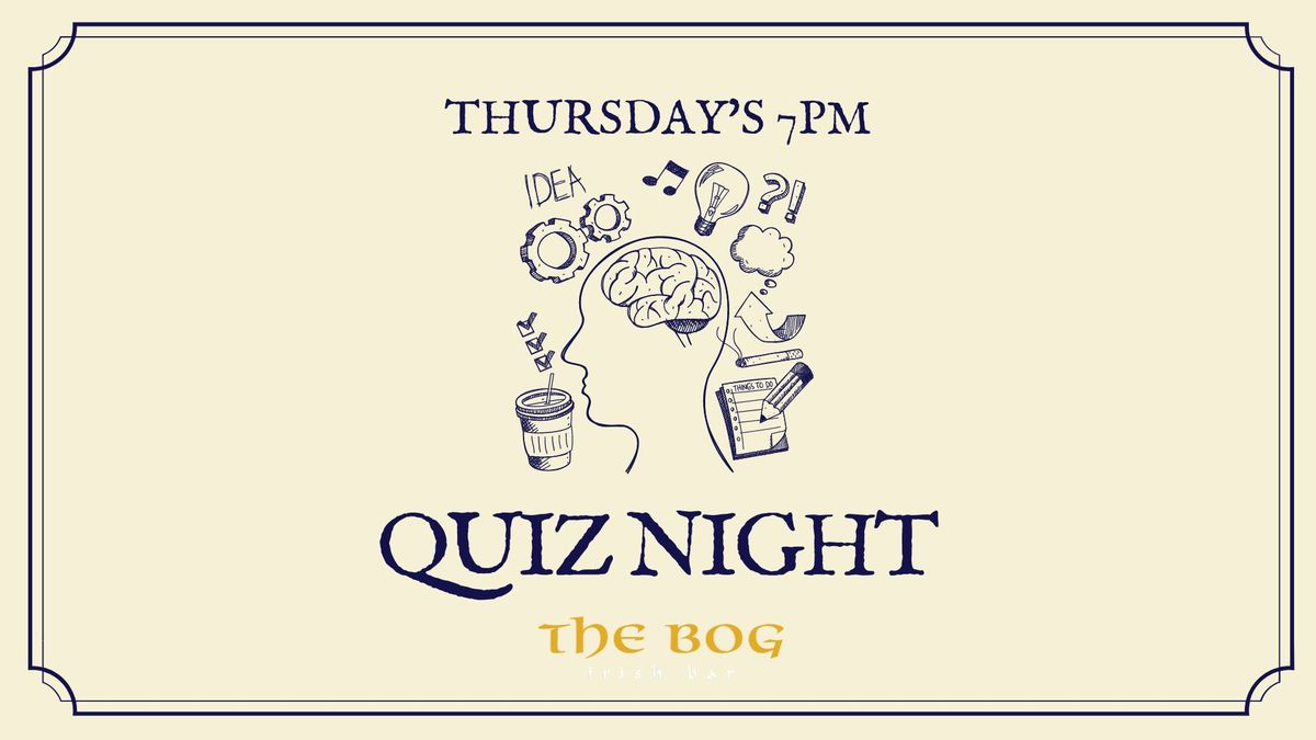 The Bog Quiz Nights