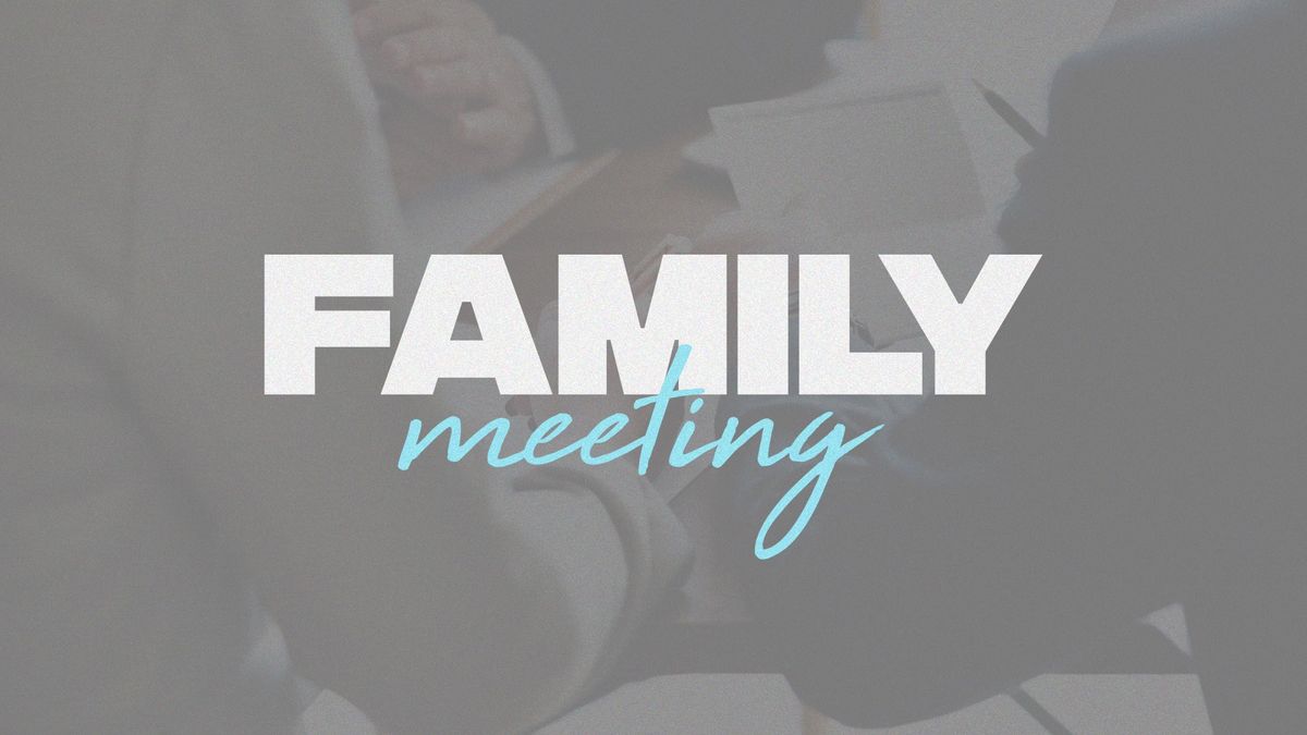 Church Family Meeting