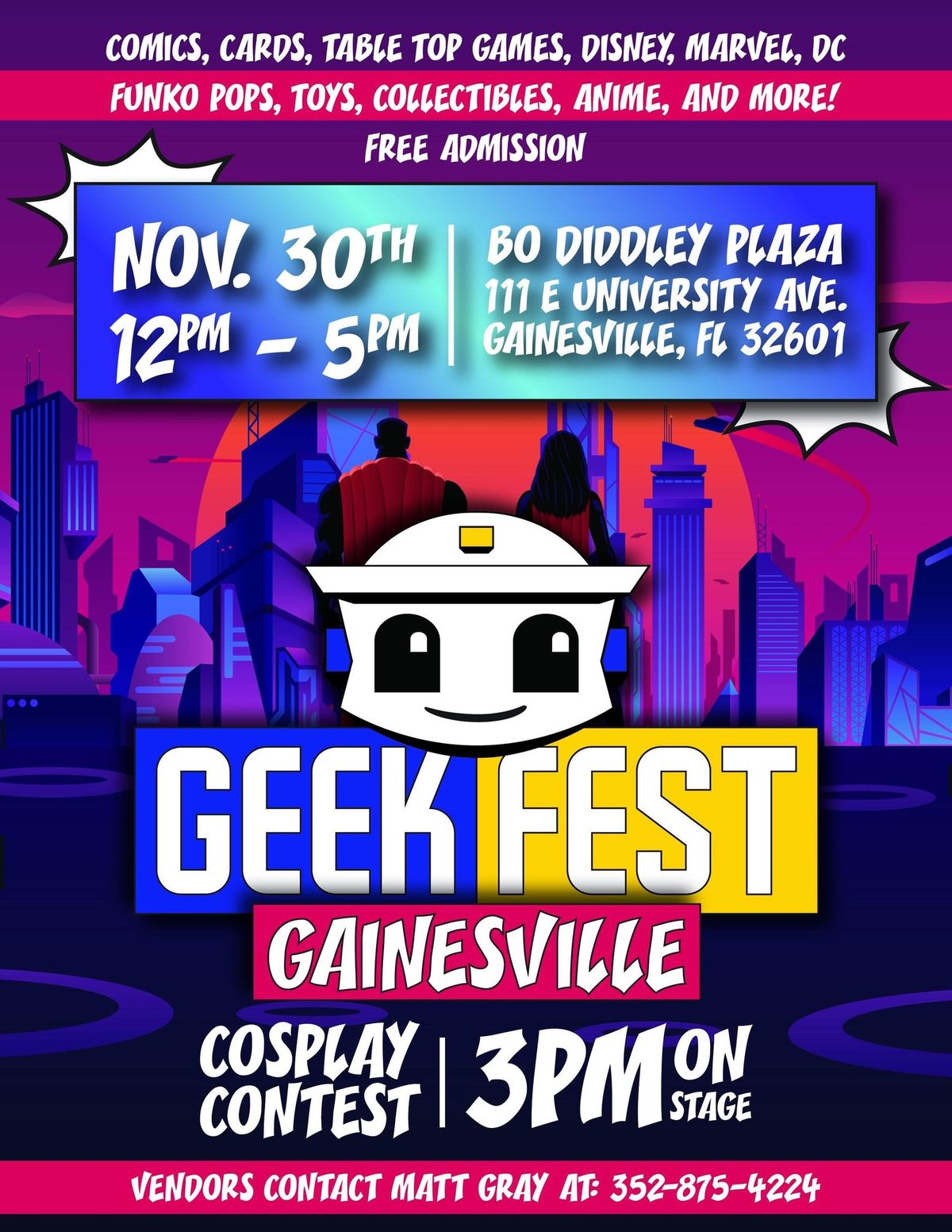 Geekfest invades Gainesville!!! 