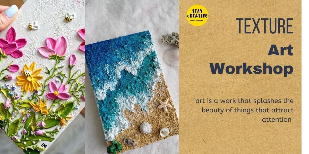 Texture Art Workshop