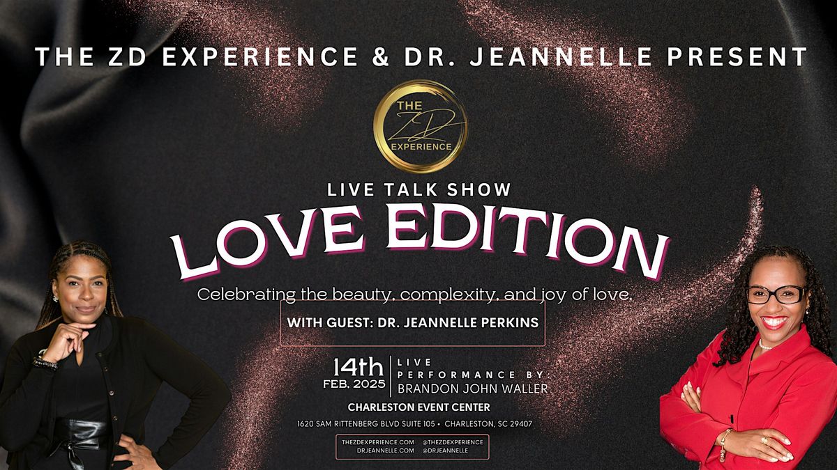 The ZD Experience Live Talk Show: Love Edition