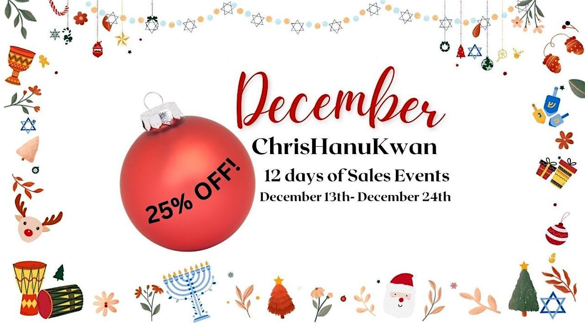 CHRISHANUKWAN-12 DAYS OF SALES!! \u2728at 25% OFF- Only at ENCHANTED FOREST R