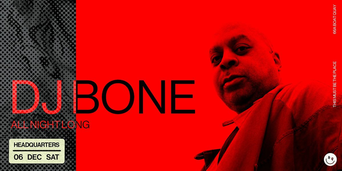 Thugshop Presents \u2013 All Night Long with DJ Bone