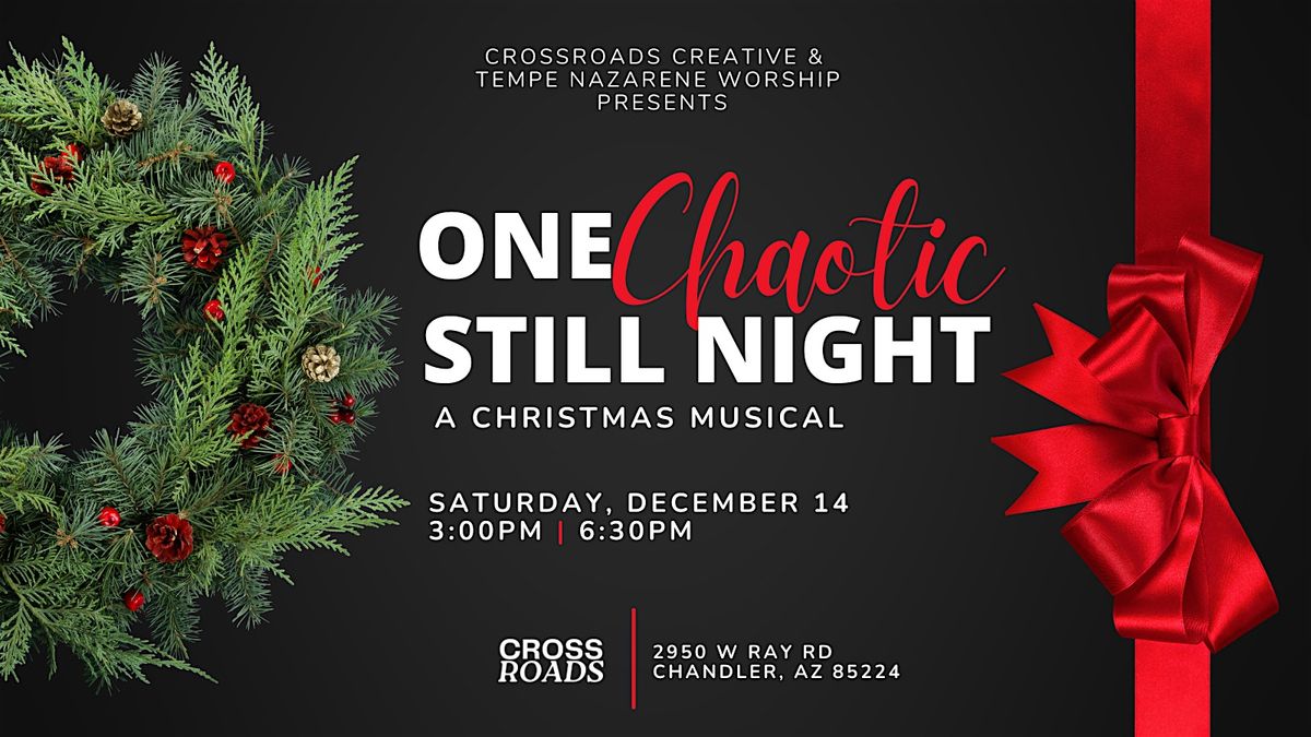 One Chaotic Still Night | A Christmas Musical