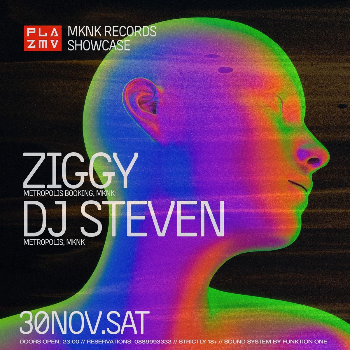 DJ STEVEN & ZIGGY :: MKNK RECORDS SHOWCASE at PLAZMA