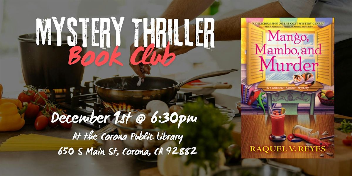 Book Club Discussion: Mango, Mambo, and M**der by Raquel V. Reyes