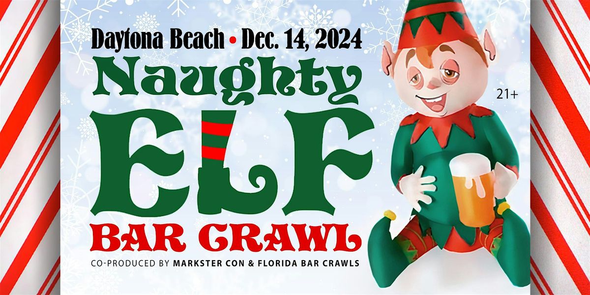 Naughty Elf Bar Crawl (Daytona Beach)