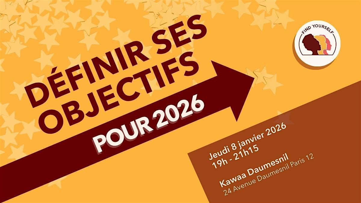 Atelier : D\u00e9finir ses objectifs 2026