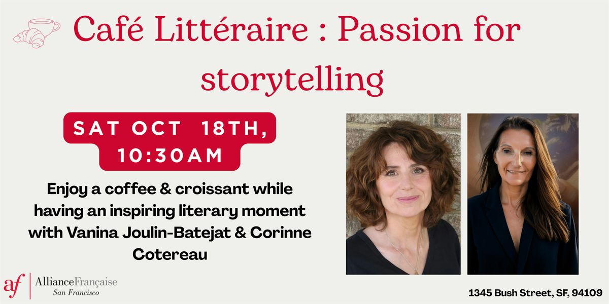 Caf\u00e9 Litt\u00e9raire : Vanina Joulin-Batejat & Corinne Cotereau- Saturday Oct 18