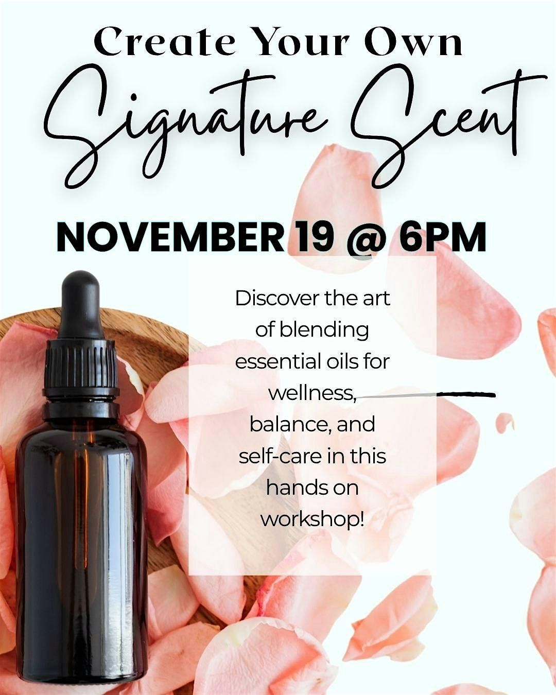 Create Your Signature Scent-