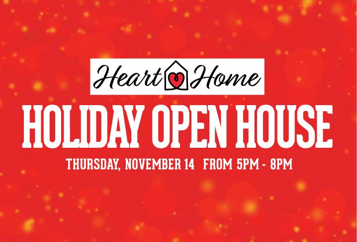 Ladies Night\/HEART & HOME HOLIDAY OPEN HOUSE