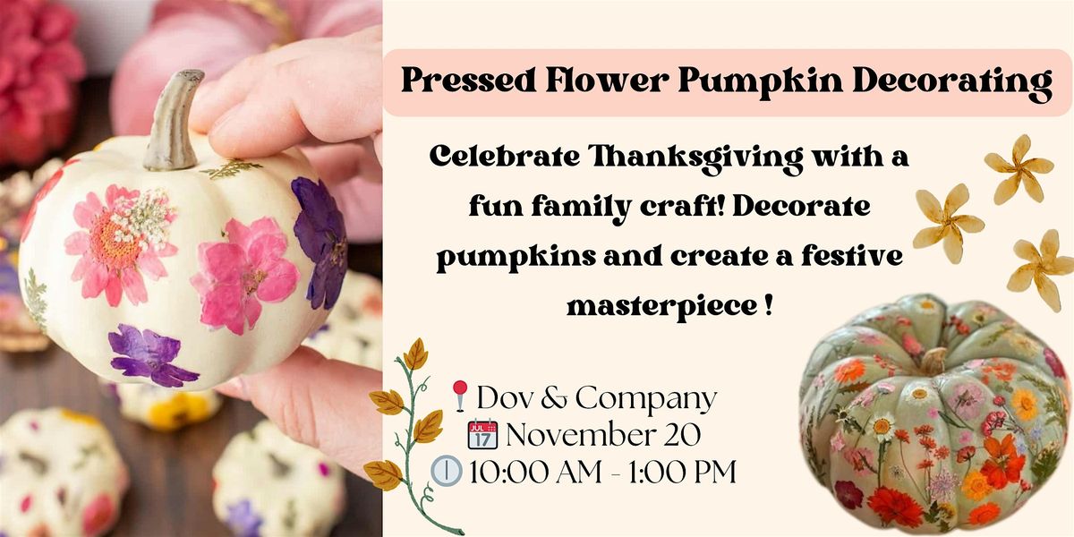 Pressed Flower Pumpkin Decorating at Cabin John Village!