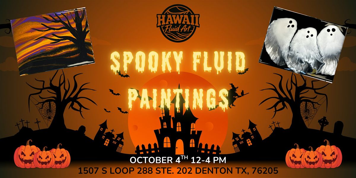 Spooky Fluid Paintings