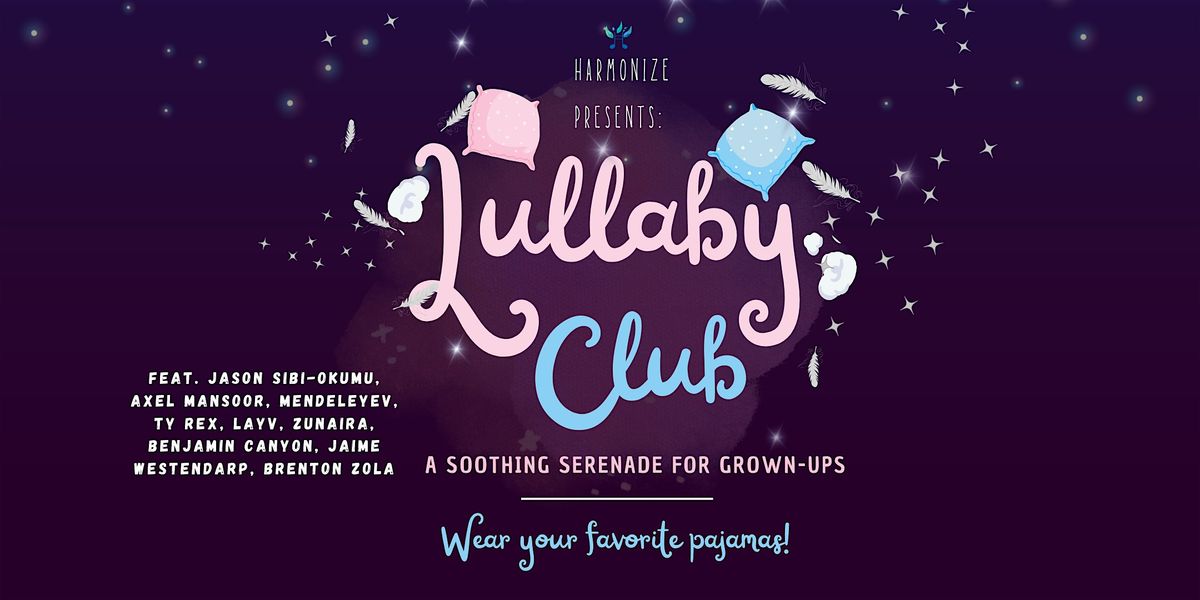 Lullaby Club: A Soothing Serenade