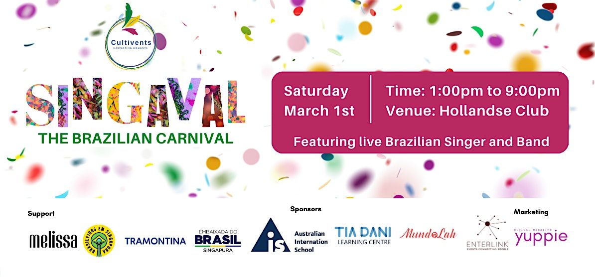 Singaval 2025: The Brazilian Carnaval!