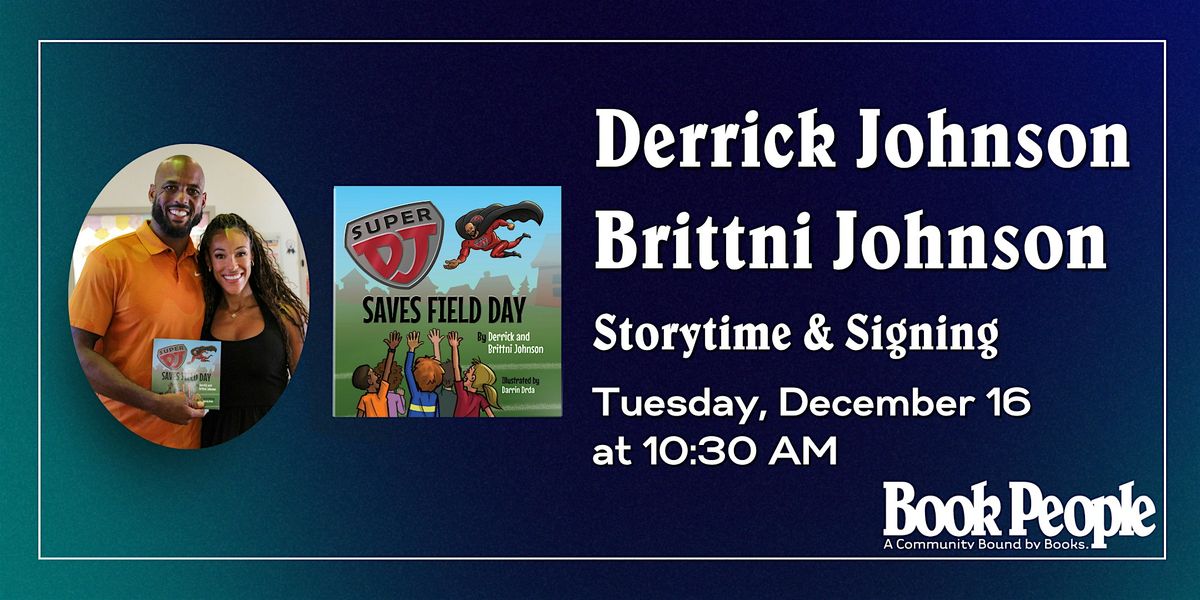 BookPeople Presents: Derrick and Brittni Johnson: Super DJ Saves Field Day