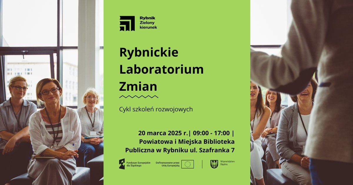 \ud83d\udce3 Rybnickie Laboratorium Zmian \u2013 bezp\u0142atne szkolenia