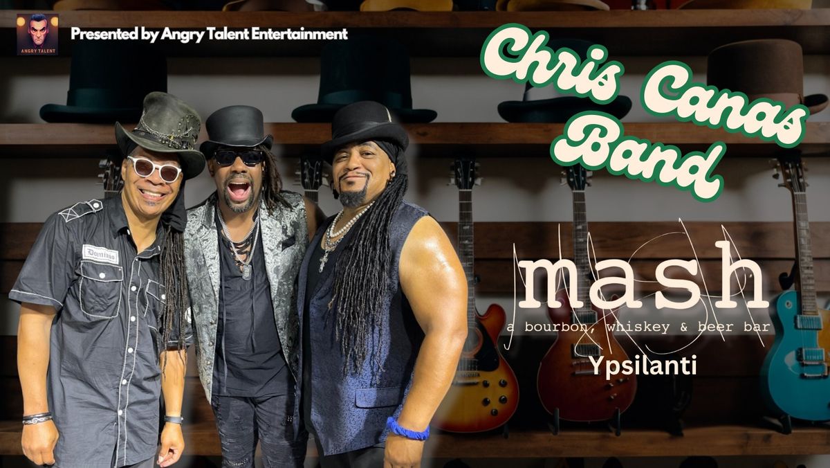 Chris Canas Band at Mash (Ypsilanti)