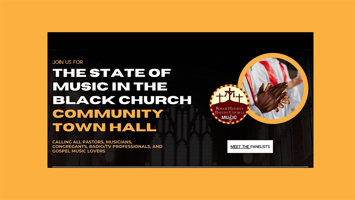 The State of Music in the Black Church: From Heritage to Harmony