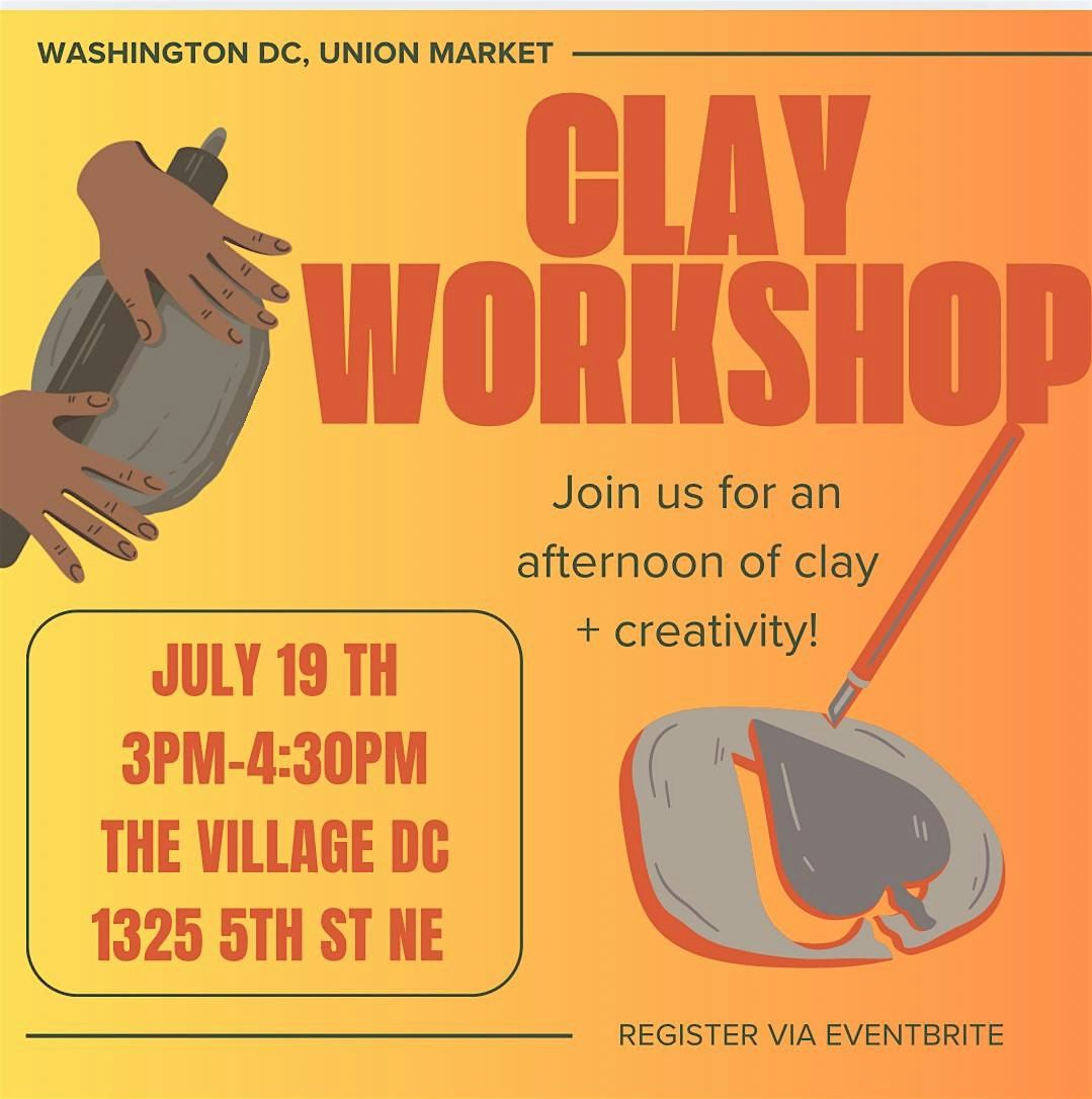 Clay Workshop: Union Market District DC