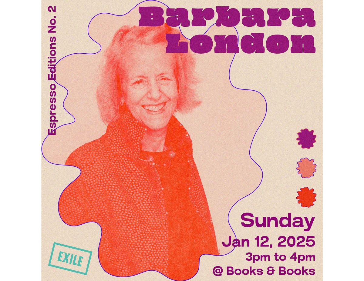 Espresso Editions #2 with Barbara London